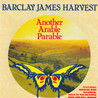 Barclay James Harvest - Another Arable Parable Mp3