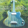 Jack Bruce - Live In America Mp3
