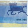 Levee Town - Trying To Keep My Head Above Water Mp3