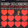 Bobby Goldsboro - I Can't Stop Loving You (Vinyl) Mp3