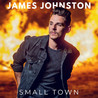 James Johnston - Small Town (CDS) Mp3