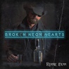 Ronnie Dunn - Broken Neon Hearts (CDS) Mp3