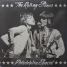 The Rolling Stones - Philadelphia Special (Vinyl) Mp3