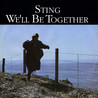 Sting - We'll Be Together (VLS) Mp3
