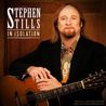 Stephen Stills - In Isolation (Live 1995) Mp3