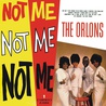 The Orlons - Not Me (Vinyl) Mp3
