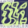 Alan Dixon - I'm Ok, You're Ok (We'll Be Ok) (EP) Mp3