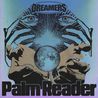 Dreamers - Palm Reader (EP) Mp3