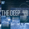 Joel Futterman, William Parker, Chad Fowler & Steve Hirsh - The Deep Mp3
