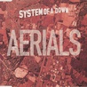 System Of A Down - Aerials (CDS) CD2 Mp3