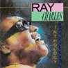Ray Charles - Anthology Mp3