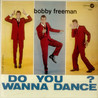 Bobby Freeman - Do You Wanna Dance (Vinyl) Mp3