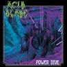 Acid Blade - Power Dive Mp3