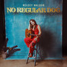 Kelsey Waldon - No Regular Dog Mp3