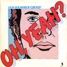 Jan Hammer Group - Oh, Yeah？(Vinyl) Mp3