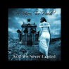 Torn Between Two Worlds - As If We Never Existed (EP) Mp3