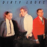 Dirty Looks - Dirty Looks (Vinyl) Mp3