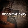 Troy Cassar-Daley - 50 Songs 50 Towns Vol. 4 Mp3