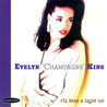 Evelyn "Champagne" King - I'll Keep A Light On Mp3