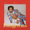 Ye Ali - Dangerous (Deluxe Edition) Mp3