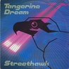Tangerine Dream - Streethawk (MCD) Mp3