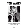Tom Waits - Unplugged Live At Kpfk Folkscene Studios In Los Angeles - July 23, 1974 Mp3