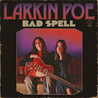 Larkin Poe - Bad Spell (CDS) Mp3