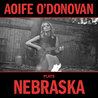 Aoife O'donovan - Aoife Plays Nebraska Mp3