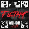 Ayron Jones - "Filthy" (CDS) Mp3