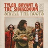 Tyler Bryant & The Shakedown - Shake The Roots Mp3