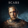 Tom Macdonald - Scars (Explicit) (CDS) Mp3