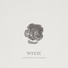 Wrest - A World That Has Left You Unspoken (EP) Mp3