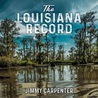 Jimmy Carpenter - The Louisiana Record Mp3