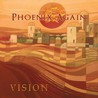 Phoenix Again - Vision Mp3
