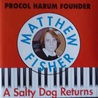 Matthew Fisher - A Salty Dog Returns Mp3
