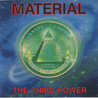 Material - The Third Power Mp3