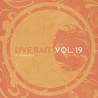 Phish - Live Bait Vol. 19 Mp3