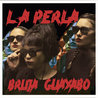 La Perla - Bruja/Guayabo (CDS) Mp3