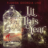Florida Georgia Line - Lit This Year (CDS) Mp3