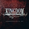 Kingdom Collapse - Unbreakable (EP) Mp3