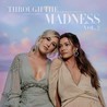 Maddie & Tae - Through The Madness Vol. 2 Mp3