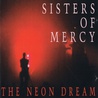 The Sisters of Mercy - The Neon Dream Mp3
