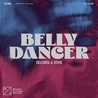 Imanbek & Byor - Belly Dancer (CDS) Mp3