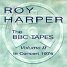 Roy Harper - The BBC Tapes - Volume II: In Concert 1974 Mp3