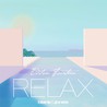 Blank & Jones - Relax Edition 14 Mp3