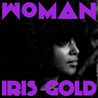 Iris Gold - Woman Mp3