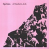 Sprints - A Modern Job (EP) Mp3