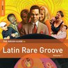 VA - The Rough Guide To Latin Rare Groove Vol. 1 CD1 Mp3