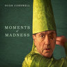 Hugh Cornwell - Moments Of Madness Mp3