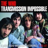The Who - Transmission Impossible CD1 Mp3